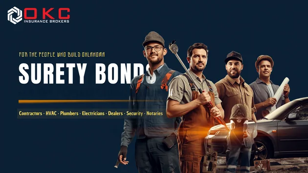 Surety bonds for the people who build Oklahoma: contractors, HVAC, plumbers, electricians, dealers, security guards, notaries