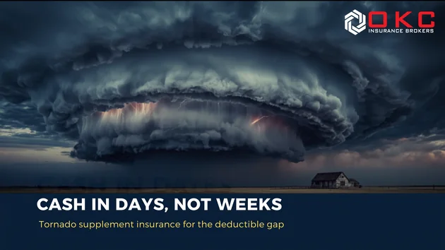 Tornado supplement insurance: cash for the deductible gap in days, not weeks
