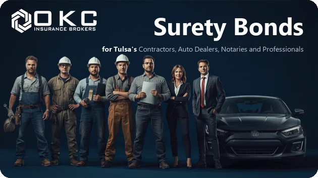 Surety bonds for Tulsa plumbers, electricians, HVAC technicians, contractors, notaries and auto dealers