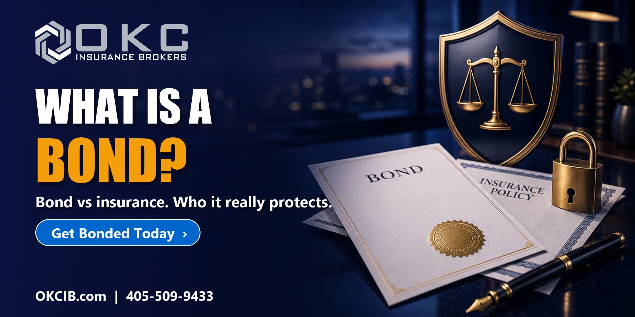 What is a bond in insurance, OKC Insurance Brokers